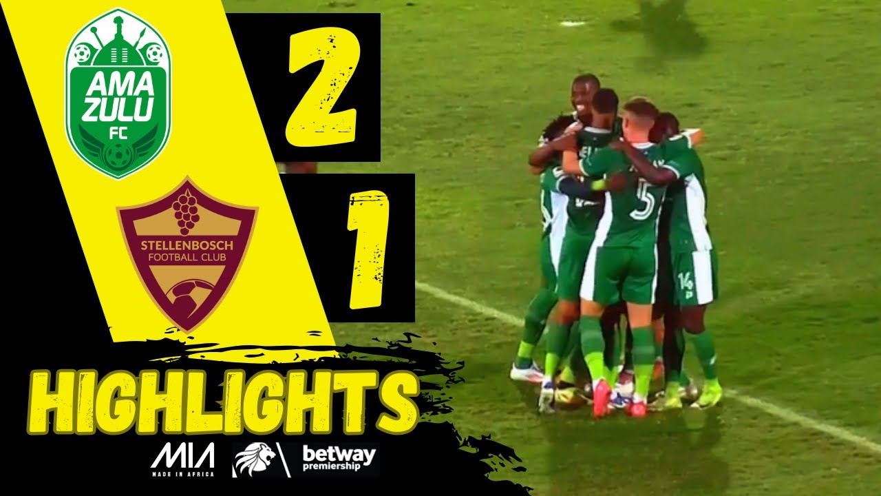 AmaZulu vs Stellenbosch: A Key Match in the PSL