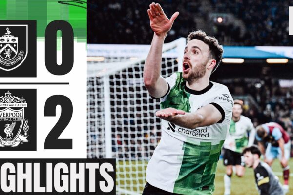 Burnley vs Liverpool: Match Highlights and Key Events