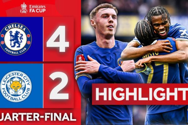 Chelsea vs Leicester City: Match Highlights and Analysis