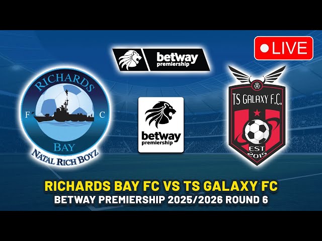 Richards Bay vs TS Galaxy: Key Moments and Insights