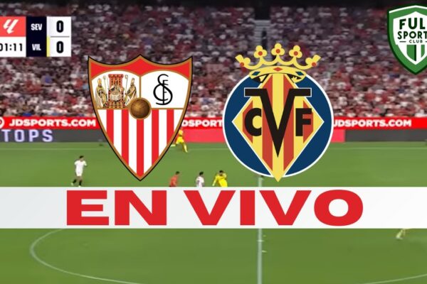 Sevilla and Villarreal Clash in La Liga Excitement image 1