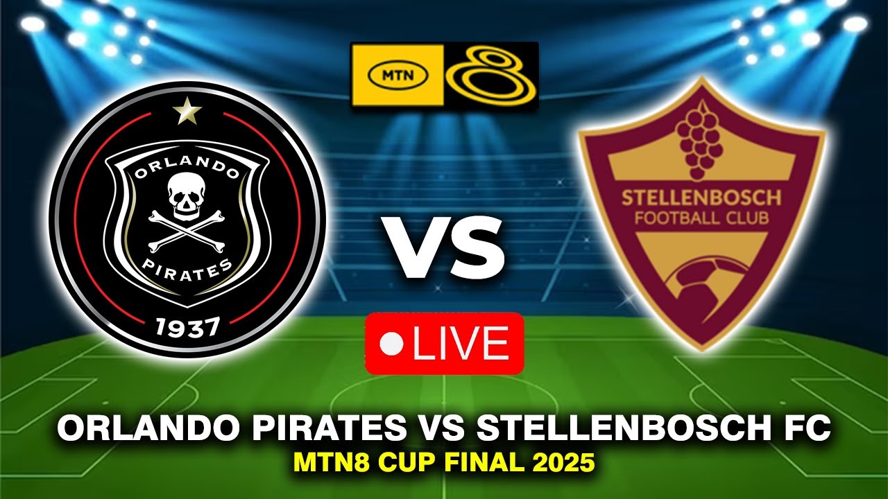 Orlando Pirates vs Stellenbosch: A Thrilling Encounter