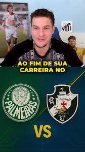 Palmeiras vs Vasco da Gama: A Historic Showdown in Brazilian Football