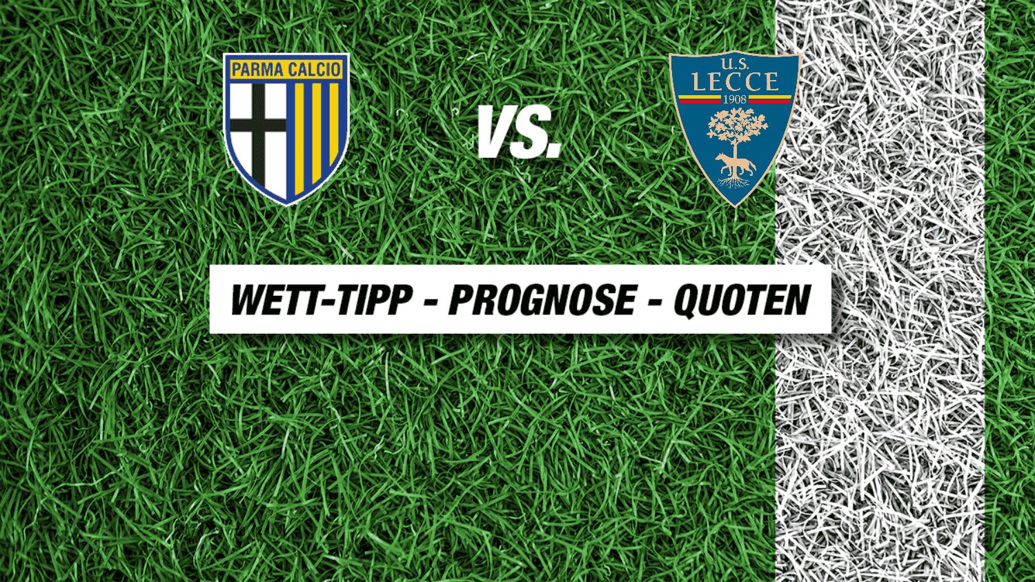 Previewing the Clash: Parma Calcio vs US Lecce