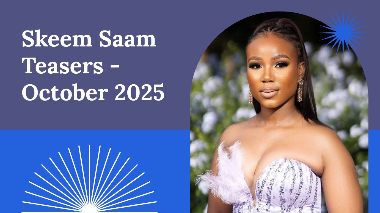 Exciting Skeem Saam Teasers for October 2025 image 1