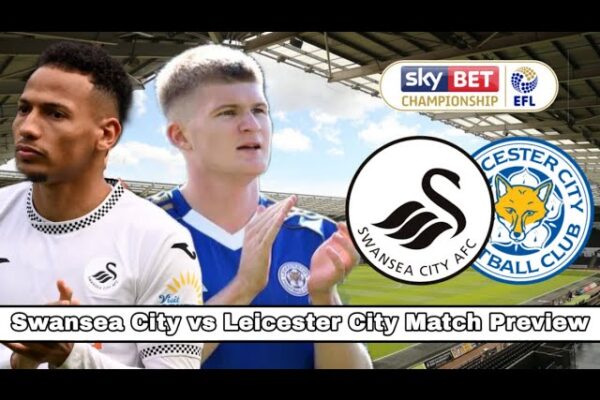Swansea City vs Leicester City: An Intriguing Clash