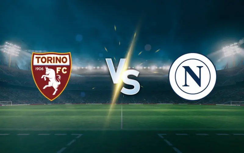 Torino vs Napoli: A Highlight of Serie A Rivalry