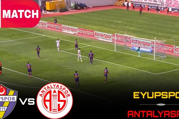 Eyupspor vs Antalyaspor: Match Preview and Insights