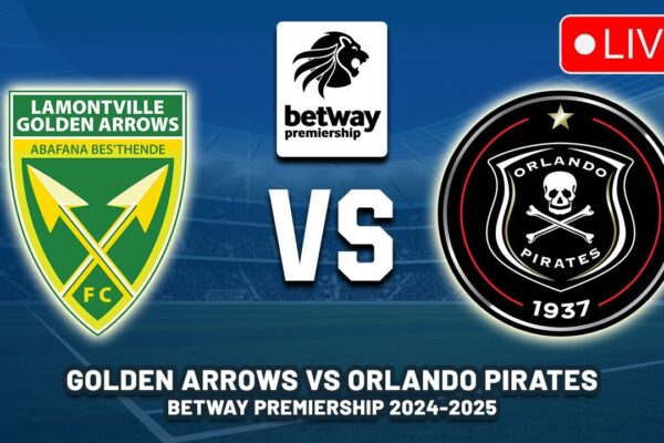 Golden Arrows vs Orlando Pirates: A Thrilling Encounter