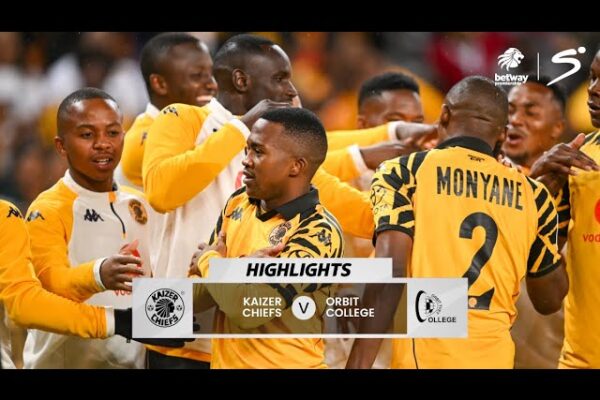 Kaizer Chiefs vs Orbit College: Match Recap and Highlights