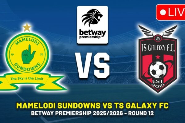 Sundowns vs TS Galaxy: A Clash of Titans in South African Football