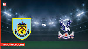 Analyse du Match : Burnley – Crystal Palace